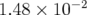 1.48 × 10−2   