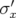   ′
σ x  