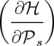 ( ∂ ℋ )
  ----
  ∂𝒫s