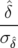  ˆδ
---
σ ˆδ
