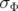 σ Φ   