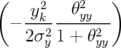 (     2    2   )
  − yk---θ-yy---
    2σ2y 1 + θ2yy