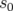 s
 0   