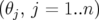 (θj, j = 1..n)  