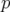 p  