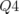 Q4  