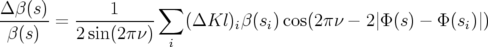 Δ β (s)       1     ∑
-------=  ----------    (ΔKl  )iβ(si)cos(2πν − 2|Φ (s ) − Φ (si)|)
 β (s)    2 sin(2π ν)  i
