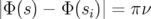 |Φ(s)−Φ (si)| = πν  