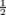 1
2