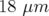 18 μm  