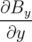 ∂B
---y
 ∂y