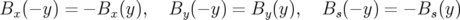 Bx (− y) = − Bx (y), By (− y) = By(y),  Bs (− y) = − Bs (y)
