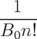  1
B--n!
  0
