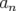 an  