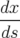 dx-
ds