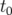 t0   