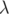 λ  