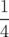1
4-