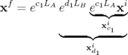 xf = ec1LA ed1LB ec1LAxi
                ◟-◝◜i-◞
          ◟----◝◜-xc1-◞
               xi
                d1

