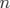 n  