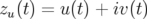 zu(t) = u (t) + iv(t)  
