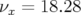 νx=18.28  